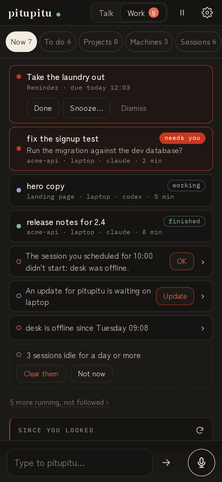 The Work tab on a phone: a session that needs you at the top, then sessions working and finished, then notices about the machines.